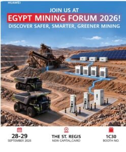لأول مرة .. هواوي تستعرض تقنيات وحلول الطاقة الرقمية  والنظيفة لدعم قطاع التعدين في مصر
